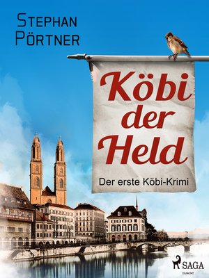 cover image of Köbi der Held--Der erste Köbi-Krimi